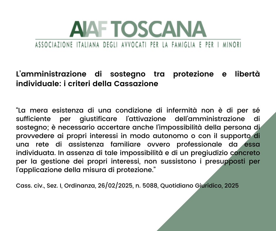 Rassegna giurisprudenziale: L’amministrazione di sostegno tra protezione e libertà individuale: i criteri della Cassazione